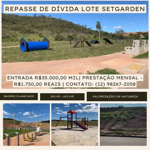 Repasse de dívida lote setgarden, aclive , analisa proposta no dinheiro. 