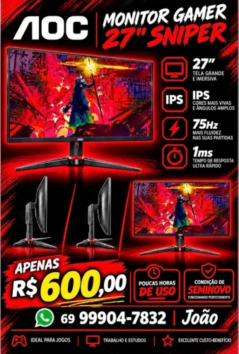 Monitor Gamer AOC - R$ 600,00 - Modelo 27 sniper 75hz ips 1ms
