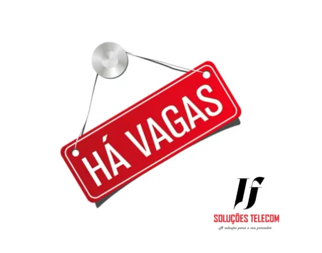 Vaga: TÉCNICO e AUXILIAR de FIBRA ÓPTICA