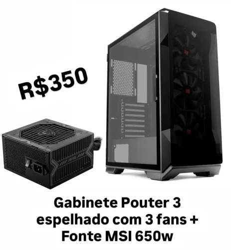 Gabinete Pouter 3 + fans + Fonte MSI 650w