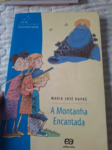 Livro A montanha encantada. Maria José Dupré