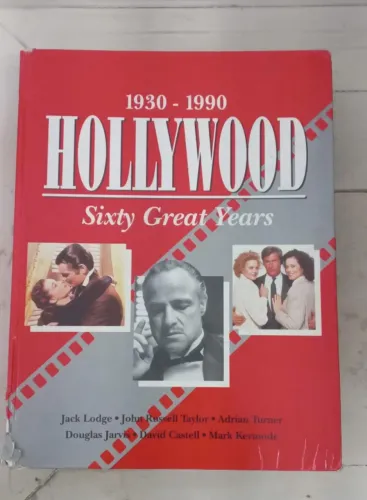 Livro HOLLYWOOD 1930-1990: Sixty Great Years - Raro História do Cinema Jack Lodge 1992 Ed