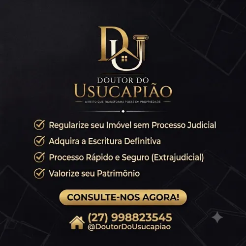     Usucapião Extrajudicial - Regularização de Imóveis