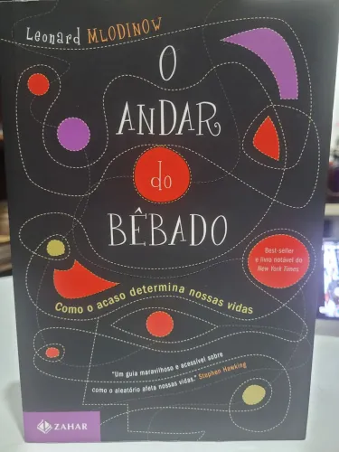 Livro: "O ANDAR do BÊBADO" de LEONARD MLODINOW .