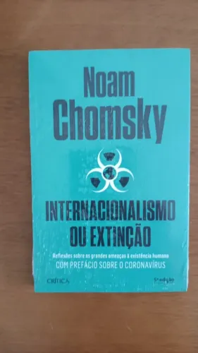 Livro Internacionalismo ou Extinção (Noam Chomsky) - Novo, Lacrado.