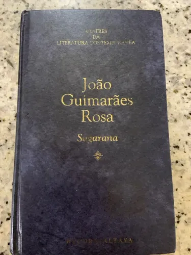 Mestres da Literatura Contemporânea- João Guimarães Rosa - Sagarana