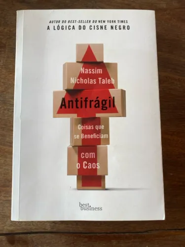 Anti frágil Coisas que se beneficiam com os caos