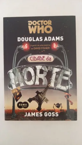 Doctor Who: Cidade da Morte - Douglas Adams