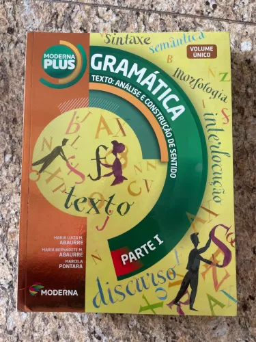 Livro Gramática: Texto: Análise e Construção de Sentido