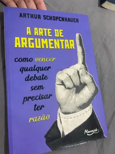 Livro A Arte de Argumentar - Arthur Schopenhauer (Editora Maverick)