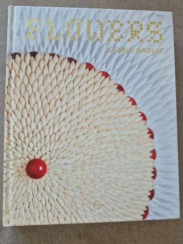Livro Cedric Grolet Flowers (inglês)