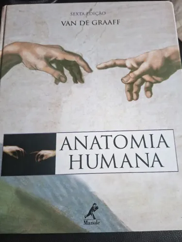 LIVRO ANATOMIA HUMANA (SEXTA EDIÇÃO VAN DE GRAAFF)<br><br>O<br><br>ANATOMIA HUMANA