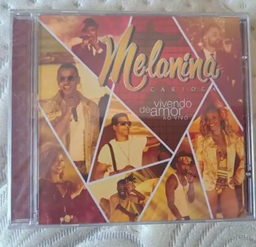 Melanina Carioca - Vivendo de amor ao vivo
