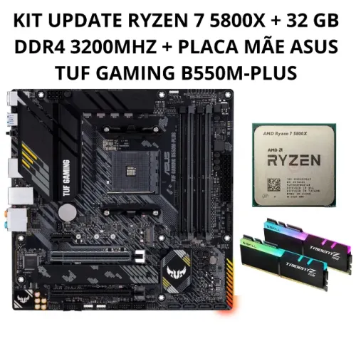 KIT RYZEN 7 5800X + 32 GB RAM DDR4 3200MHZ + PLACA MÃE ASUS TUF GAMING B550M-PLUS