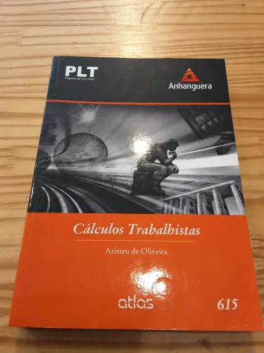 Cálculos trabalhistas aristeu de Oliveira 460pag anhanguera