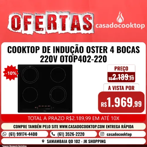 COOKTOP DE INDUCAO OSTER 4 BOCAS 220V OTOP402-220