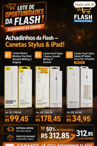  Achadinhos da Flash - Canetas Stylus & iPad