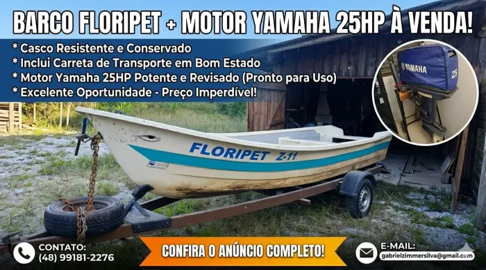 Vendo Conjunto Completo: Barco Floripet Z-11 + Motor Yamaha 25HP + Carreta
