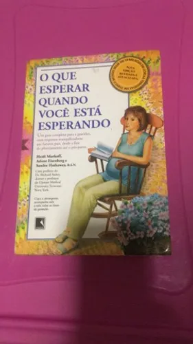 Livro gestante - o que esperar quando voce esta esperando