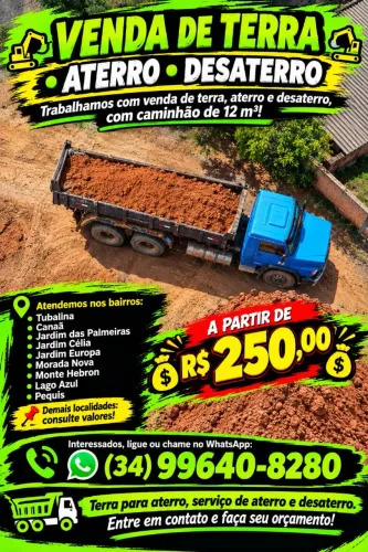? VENDA DE TERRA, ATERRO E DESATERRO - CAMINHÃO DE 12 M³ A PARTIR DE R$ 250! ?