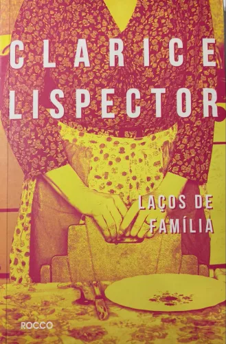Livro Laços de Família Clarice Lispector Saraiva