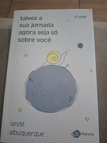 Livro: Talvez a sua jornada agora seja só sobre você