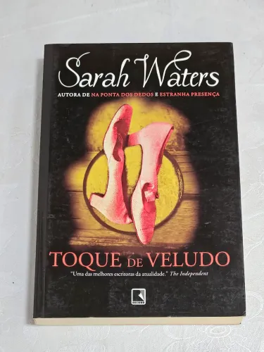 Livro Toque de Veludo - Sarah Waters