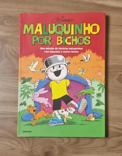 Menino Maluquinho - Maluquinho por bichos