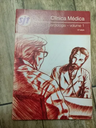 Livro Clínica Médica Cardiologia - Volume 1.