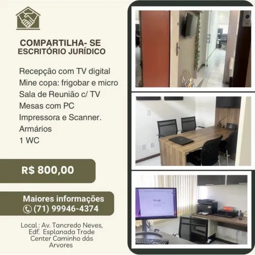 Compartilho escritório com outros colegas advogados