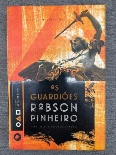 Os Guardiões 02 - Robson Pinheiro