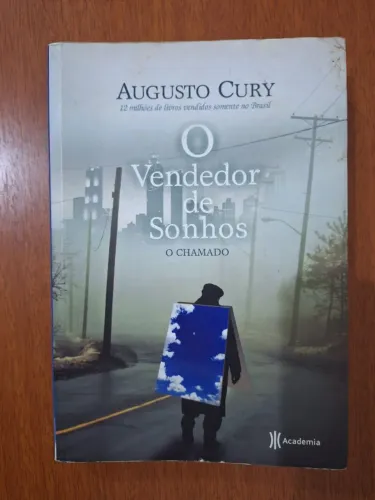 Livro O Vendedor De Sonhos: O Chamado - Augusto Cury