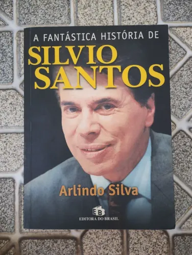 A Fantástica História de Silvio Santos