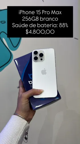 iPhone 15 Pro Max / 256GB / Branco / Saúde de bateria 88% / R$ 4.800,00