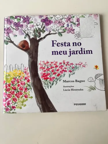 Livro Infantil Festa no meu jardim - Marcos Bagno