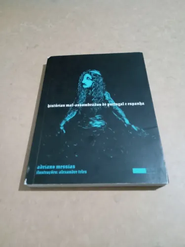 Historias mal assombradas de Portugal e Espanha 