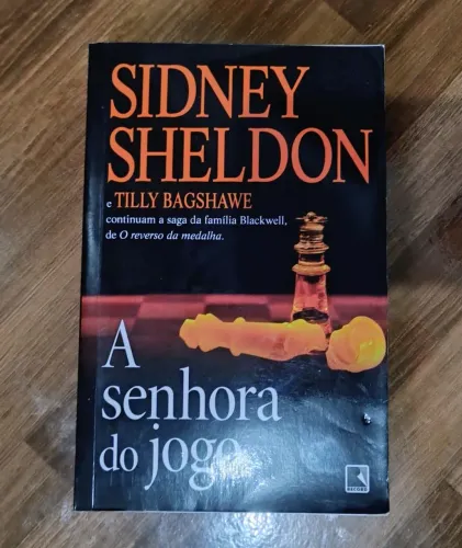 A senhora do jogo, Sidney Sheldon e Tilly Bagshawe