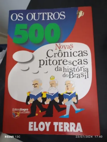 Os outros 500 - Novas crônicas pitorescas da história do Brasil