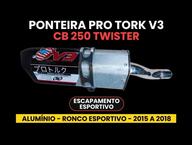 Ponteira Escapamento Esportivo Pro Tork V3 Honda CB 250 Twister 2015 a 2018