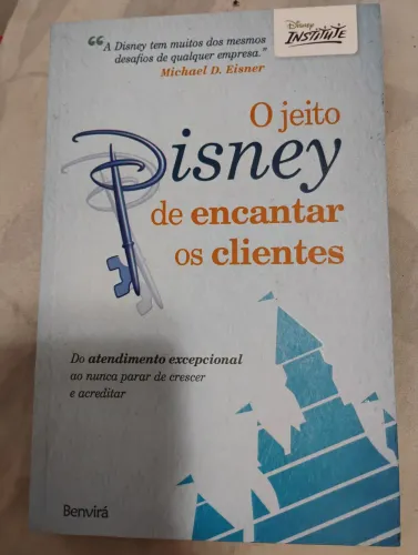 Livro O jeito Disney de encantar os clientes