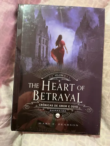 Volume II Crônicas de Amor e Ódio The Heart of Betrayal