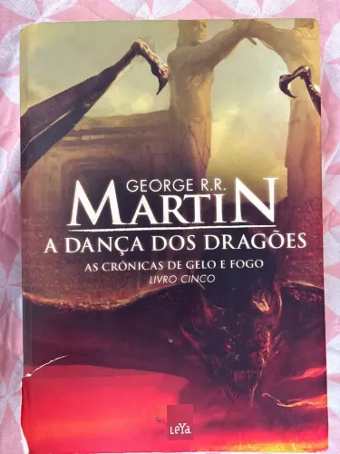 A Dança dos Dragões - George R. R. Martin - Livro 5