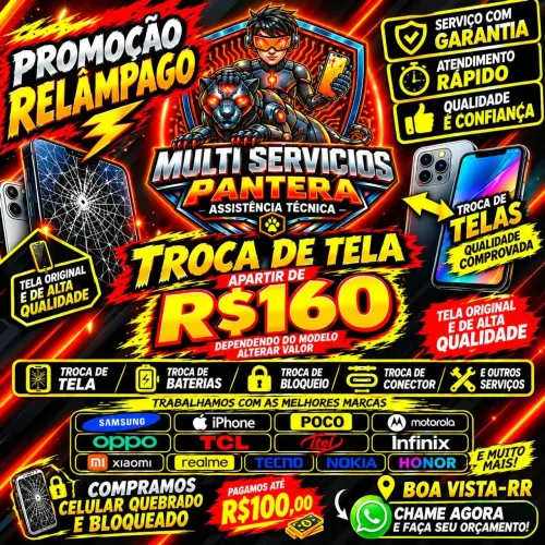 PROMOÇÃO RELÂMPAGO TROCA DE TELA