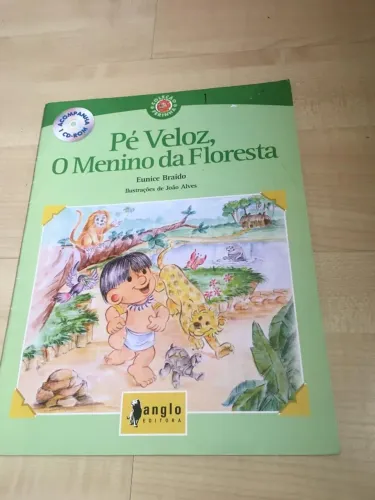Livro Pé veloz e o menino da floresta com CD