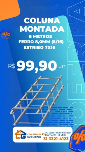 **PROMOÇÃO** Coluna Montada 6MTS 8mm 5/16 07x16 - R$ 99,90un