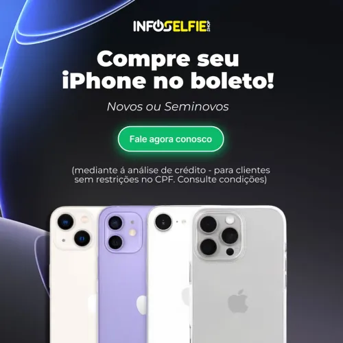 Compre seu IPHONE novo ou seminovo no BOLETO (não aprova para CPF com restrições)