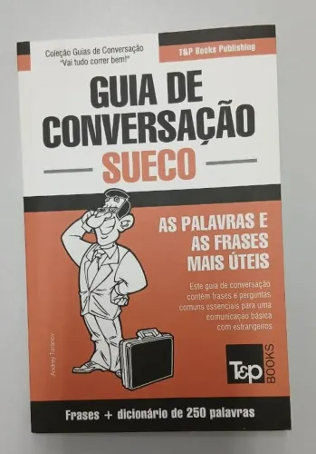 Guia de conversação Português-Sueco e Mini Dicionário 250 palavras / Andrey TARANOV
