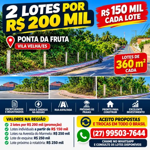 IMPERDÍVEL! 2 LOTES POR R$ 200 MIL NO LITORAL DE VILA VELHA! ACEITO TROCAS, LEIA <br>