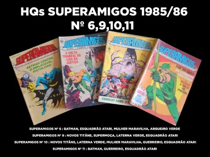 HQ SUPERAMIGOS Nº 6,9,10 e 11 - Editora Abril (1985-1986)