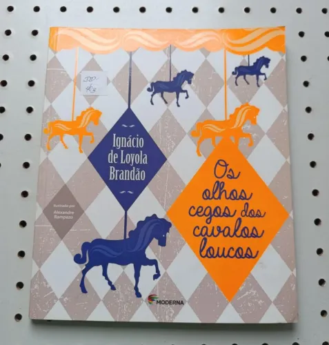 Livro Olhos cegos dos cavalos loucos